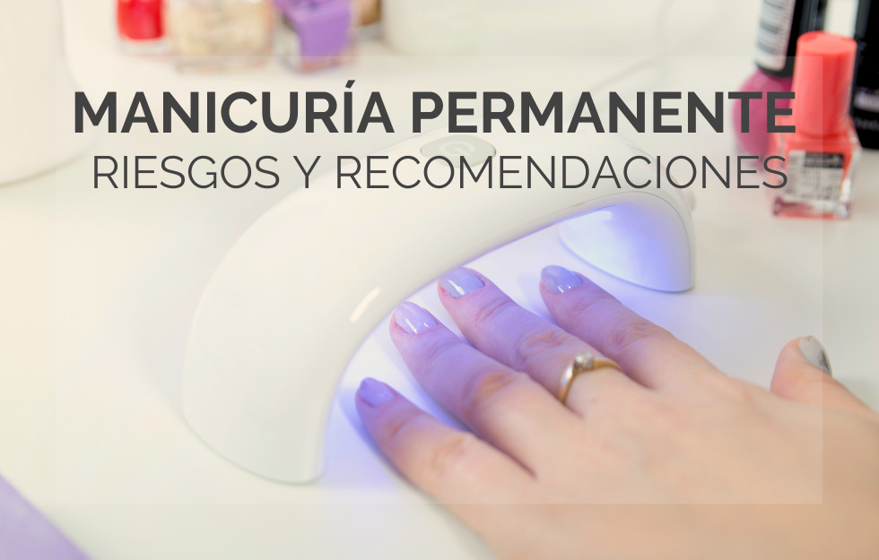 Manicuria permanente: Riesgos y recomendaciones